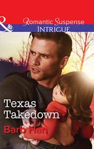 Mason Ridge 2 - Texas Takedown (Mills & Boon Intrigue) (Mason Ridge, Book 2)