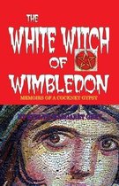 The White Witch of Wimbledon