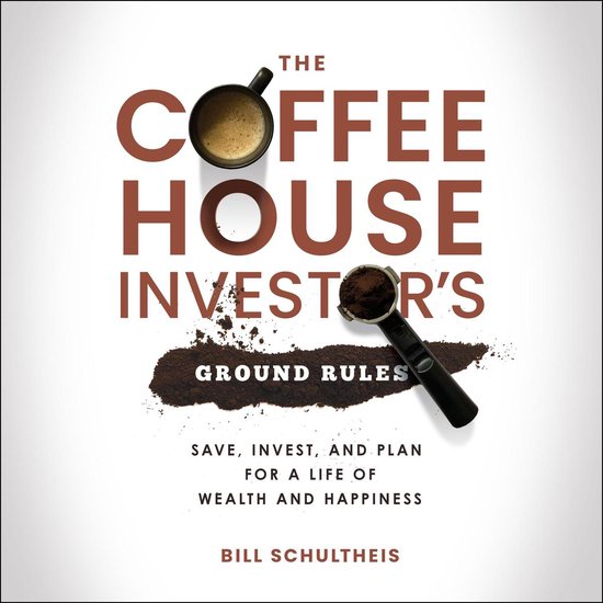 The Coffeehouse Investor's Ground Rules - cover