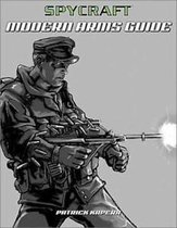 Spycraft Modern Arms Guide