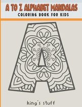 A to Z Alphabet Mandalas Coloring Book for Kids