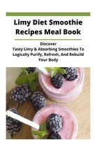 Limy Diet Smoothie Recipes Meal Book