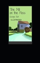 The Mill on the Floss Illustrated
