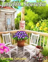 Jardin Secreto: Libro de Colorear