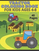 Tractor Coloring Book For Kids Ages 4-8