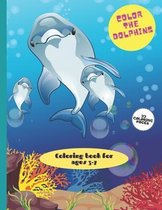 Color the dolphins Coloring book for kids ages 3-7 33 Coloring Pages.