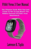 Fitbit Versa 3 User Manual