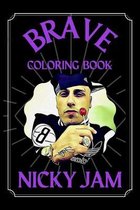 Nicky Jam Brave Coloring Book