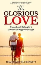 This Glorious Love