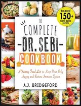 The Complete Dr. Sebi Cookbook