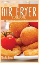 The Easy Air Fryer Cookbook
