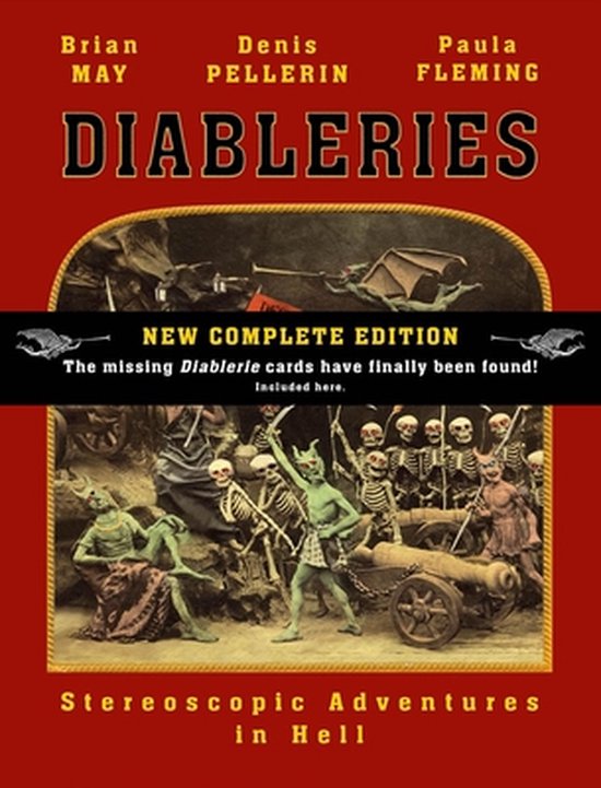 Diableries: The Complete Edition: Stereoscopic Adventures in ... - cover