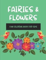 Fairies & Flowers Book 2