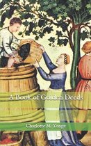 A Book of Golden Deeds