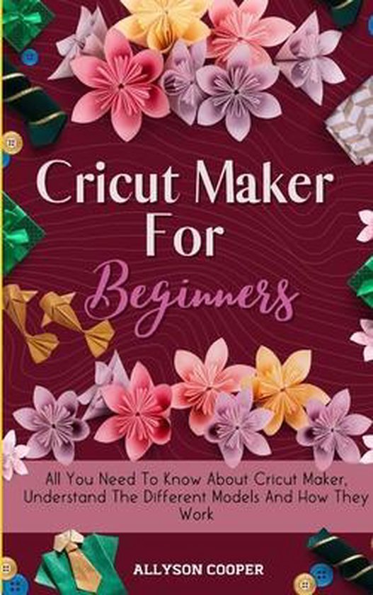 Cricut Maker For Beginners - cover