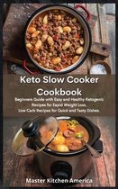 Keto Slow Cooker Cookbook