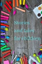 Stories and tales for children