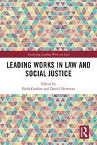 Analysing Leading Works in Law - Leading Works in Law and Social Justice
