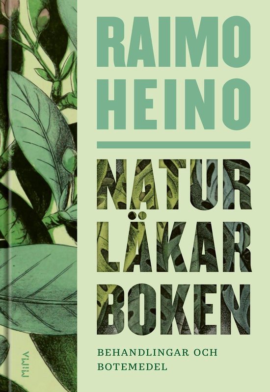 Naturläkarboken 2 - Naturläkarboken: Behandlingar och bote ... - cover