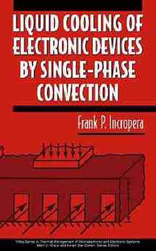 Liquid Cooling of Electronic Devices by SinglePhase Convection