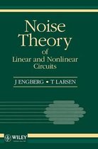 Noise Theory Of Linear And Nonlinear Circuits