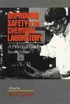 Improving Safety In The Chemical Laboratory