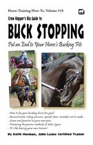 Horse Training How-To 10 - Crow Hopper's Big Guide to Buck Stopping