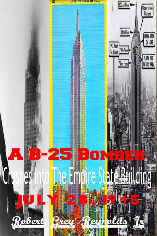 A B-25 Bomber Crashes Into The Empire State Building July 28 ... - cover