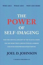 The Power of Self-Imaging