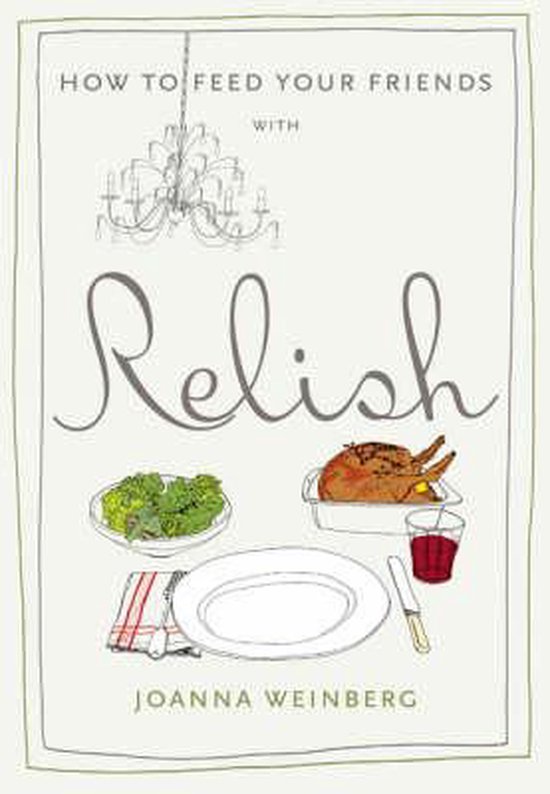 How to Feed Your Friends with Relish - cover