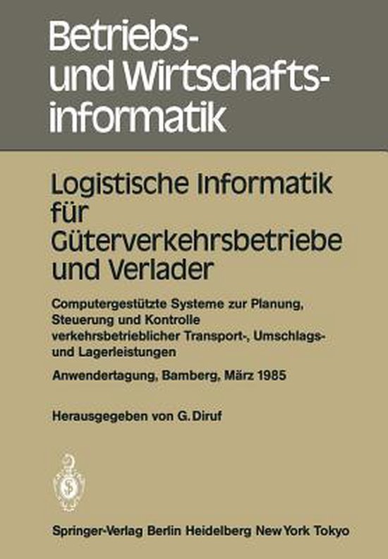 Logistische Informatik für Güterverkehrsbetriebe und Verla ... - cover