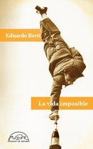 Voces / Literatura 188 - La vida imposible