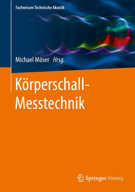 Fachwissen Technische Akustik - Körperschall-Messtechnik - cover