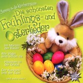 Die Schonsten Fruhlings  - Und Osterlieder