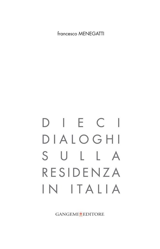 Dieci dialoghi sulla residenza in Italia - cover