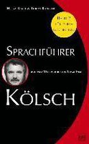 Sprachführer Kölsch 2. Mit CD