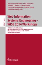 Lecture Notes in Computer Science 9051 - Web Information Systems Engineering – WISE 2014 Workshops