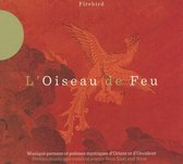 Kurdjian, Tabar, Chemirani, Akhbari - L'oiseau De Feu (CD)