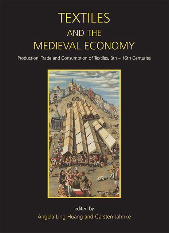 Ancient Textiles 16 - Textiles and the Medieval Economy - cover