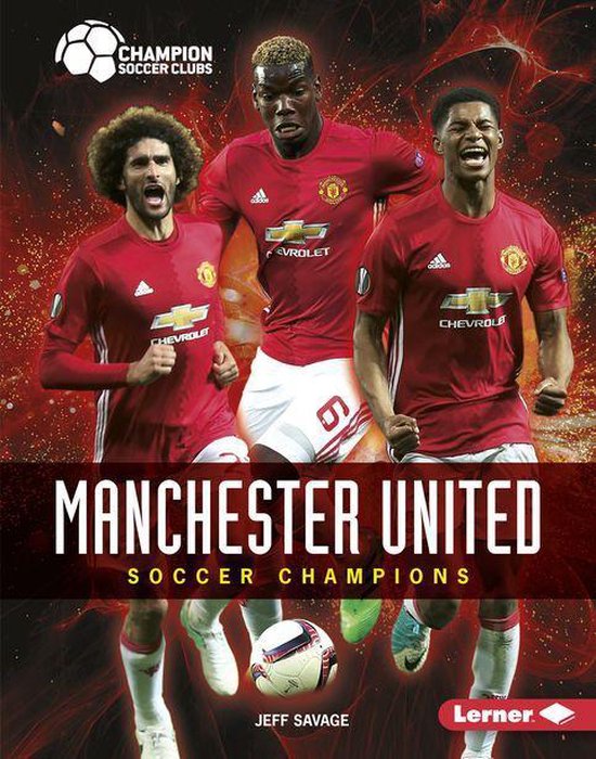 Champion Soccer Clubs - Manchester United - cover