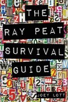 The Ray Peat Survival Guide