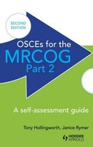 OSCEs For The MRCOG Part 2 2nd