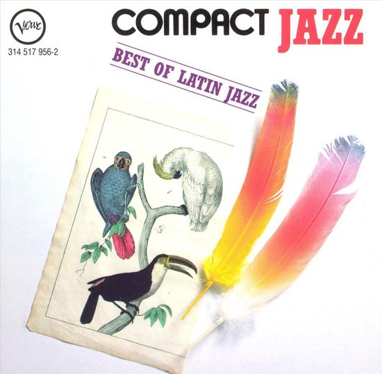 Compact Jazz: Best Of Latin Jazz