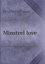 Minstrel love