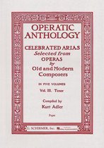 Operatic Anthology - Volume 3