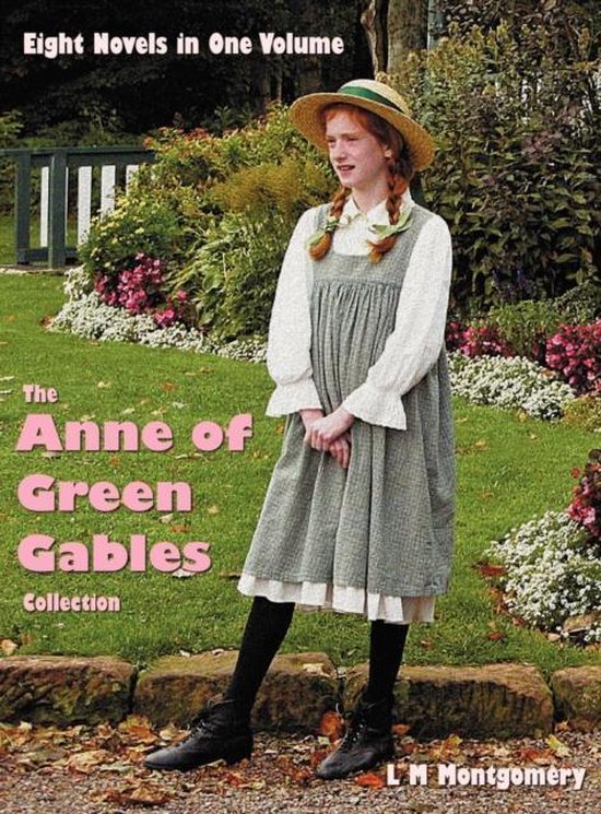 The Anne of Green Gables Collection: Eight Complete and Unab ... - cover
