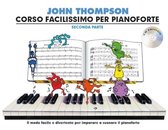 John Thompson's Corso Facilissimo Per Pianoforte