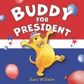 Buddy For President