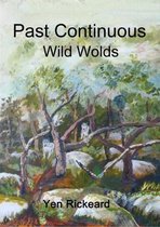 Past Continuous - Wild Wolds