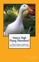 Mazy's High Flying Adventure!: 2 Bonus Stories